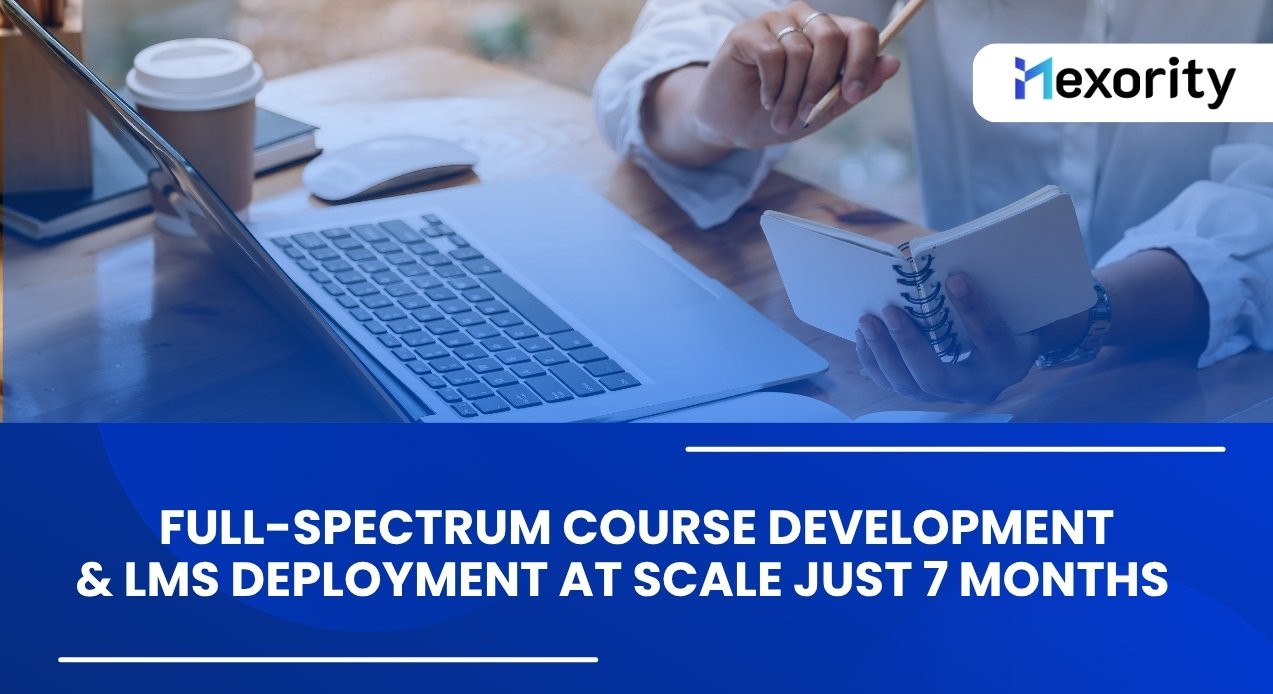 Full-Spectrum Course Development | Nexority Case Study
